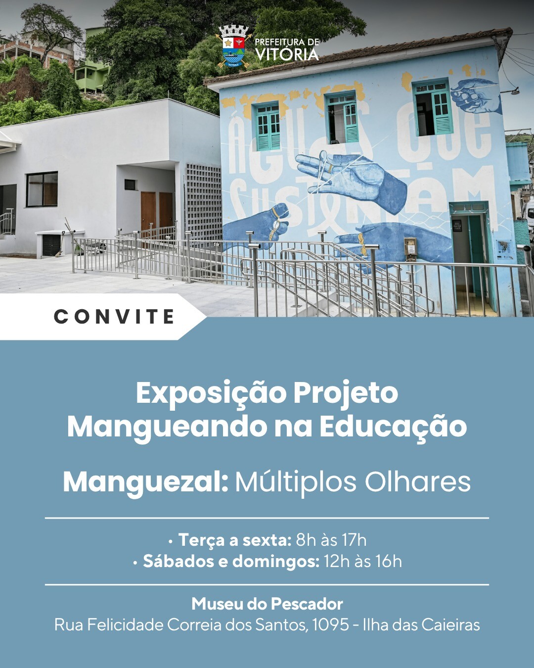 CONVITE EXPOSIÇÃO MANGUEZAL - MUSEU PESCADOR.jpeg